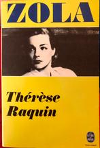 Zola, Thérèse Raquin, Zo goed als nieuw, Zola, Fictie