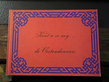 Kent u ze nog.... de Oostendanaars, Oostende beschikbaar voor biedingen