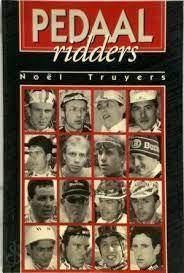 boek: pedaalridders/ Noël Truyers, Enlèvement ou Envoi, Utilisé, Course à pied et Cyclisme