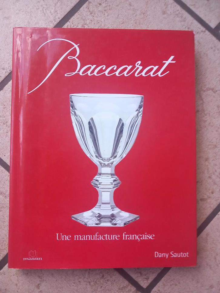Baccarat, une manufacture française, Antiek en Kunst, Antiek | Glaswerk en Kristal, Ophalen of Verzenden