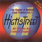 646 - HIGHSTREET - THE HAPPY & MELLOW CLUB TRACKS VOL.1, Cd's en Dvd's, Cd's | Dance en House, Verzenden, Zo goed als nieuw, Techno of Trance