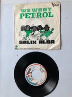 Salix Alba: we want petrol ( belpop; 1973), Verzenden, Gebruikt