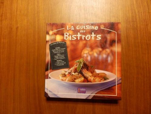 La Cuisine Des Bistrots - 22 -, Boeken, Kookboeken, Zo goed als nieuw, Frankrijk, Ophalen of Verzenden