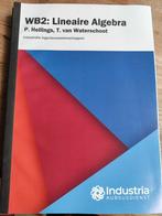 WB2: lineaire algebra, Boeken, Studieboeken en Cursussen, Ophalen of Verzenden, Zo goed als nieuw