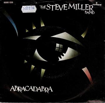 Vinyl, 7"   -   The Steve Miller Band* – Abracadabra beschikbaar voor biedingen