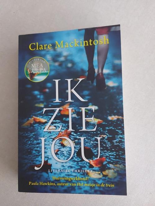 Clare Mackintosh: Ik zie jou, Boeken, Thrillers, Zo goed als nieuw, Ophalen of Verzenden
