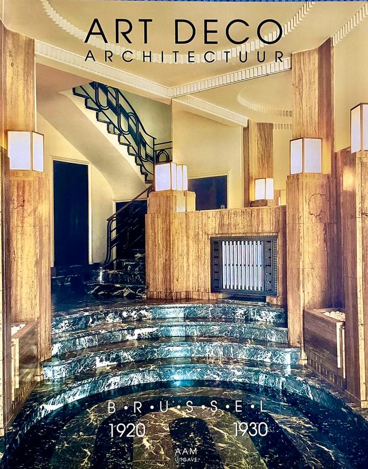 Art déco à Bruxelles, Livres, Art & Culture | Architecture, Neuf, Enlèvement ou Envoi