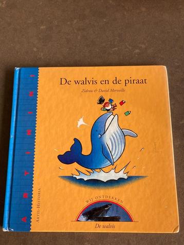 De walvis en de piraat -Wij ontdekken Artis Historia, Garçon ou Fille, Zidrou& david Merveille, Enlèvement ou Envoi, Utilisé