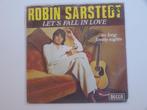 Robin Sarstedt Let's Fall In Love 7" 1976, Pop, Gebruikt, Ophalen of Verzenden, 7 inch