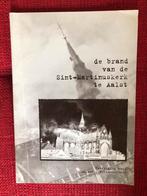 Boek De Brand Van Sint Martinus Kerk Aalst, Boeken, Geschiedenis | Stad en Regio, Ophalen of Verzenden, Zo goed als nieuw