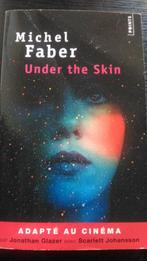 Under the skin, Livres, Thrillers, Comme neuf, Michel Faber, Enlèvement ou Envoi