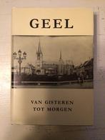 Geel, van gisteren tot morgen, Ophalen of Verzenden