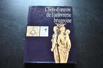 Chefs d'oeuvre de l'orfèvrerie brugeoise catalogue poinçons beschikbaar voor biedingen