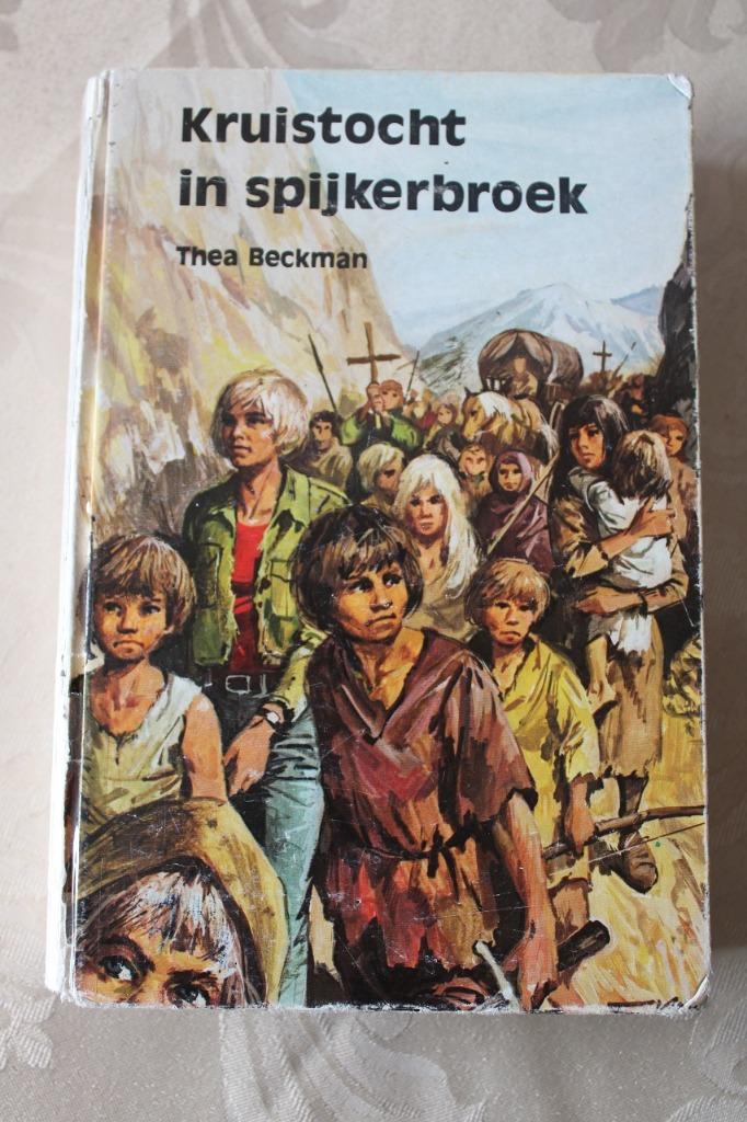 Kruistocht in spijkerbroek - Thea Beckman, Boeken, Kinderboeken | Jeugd | 10 tot 12 jaar, Gelezen, Fictie, Ophalen of Verzenden