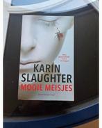 Mooie meisjes# Karin Slaughter, Livres, Enlèvement ou Envoi, Utilisé, Karin Slaughter, Pays-Bas