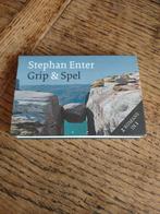 Stephan Enter - Grip + Spel - Dwarsligger, Livres, Littérature, Utilisé, Enlèvement ou Envoi, Stephan Enter