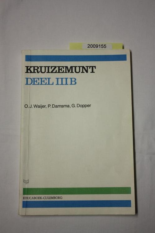Kruizemunt/ 3b ISBN: 901184906X Uitgave 1978 Tweede druk/Twe, Livres, Livres scolaires, Neuf, Néerlandais, Enlèvement ou Envoi