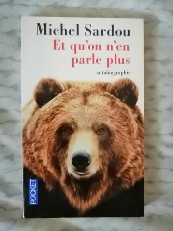Et qu'on n'en parle plus de Michel Sardou - autobiographie beschikbaar voor biedingen
