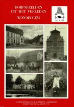 Dorpsbeelden uit het verleden. Wondelgem, Boeken, Ophalen of Verzenden, Gelezen