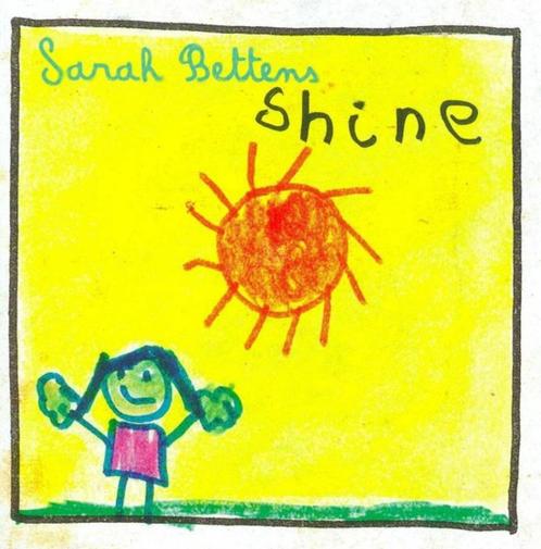 Cd Sarah Bettens: Shine, Cd's en Dvd's, Cd's | Pop, Zo goed als nieuw, 2000 tot heden, Ophalen of Verzenden