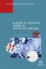 Europe et sécurité après le Traité de Lisbonne, Livres, Enlèvement ou Envoi, Utilisé, Collectif