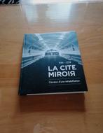 De Cité Miroir, het ontstaan van een revalidatie, Ophalen of Verzenden, Nieuw