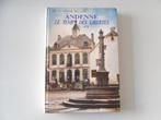 Andenne - Le Temps des Libertés (1875 - 1975), Livres, Histoire nationale, Enlèvement ou Envoi, 20e siècle ou après, Utilisé
