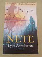 Nete - auteur Lyne Uytterhoeven, Ophalen, Gelezen, Lyne Uytterhoeve, Fictie