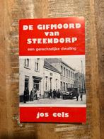 De gifmoord van Steendorp, een gerechtelijke dwaling -J Cels, Gelezen, Maatschappij en Samenleving, Ophalen of Verzenden, Jos Cels