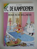 F.C. De kampioenen ( 43 Boma in de Wellness ) eerste druk, Boeken, Stripverhalen, Gelezen, Hec Leemans, Ophalen of Verzenden, Eén stripboek