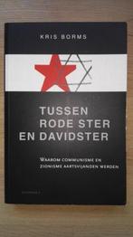 Kris Borms Tussen rode ster en davidster communisme zionisme, Ophalen of Verzenden