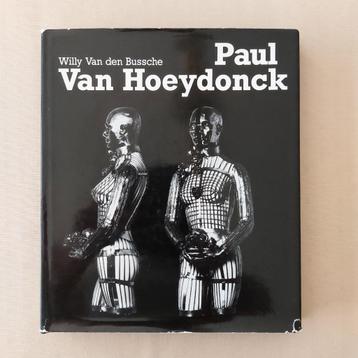Paul VAN HOEYDONCK Willy VAN DEN BUSSCHE Gesigneerd exempl. beschikbaar voor biedingen