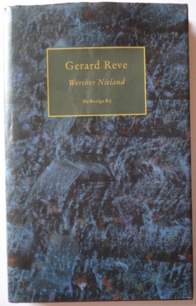 "Werther Nieland" van Gerard Reve, Boeken, Romans, Zo goed als nieuw, Nederland, Ophalen of Verzenden