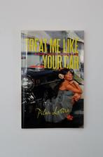 Treat Me Like Your Car - Pilar Lastra Paperback, Ophalen of Verzenden, Zo goed als nieuw