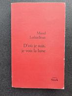 D'où je suis, je vois la lune - Maud Lethielleux, Ophalen of Verzenden, Gelezen, Maud Lethielleux