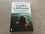 Boek Wie er breekt, Enlèvement ou Envoi, Comme neuf, Laura Lippman