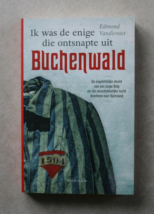 Buchenwald. Ik was de enige die ontsnapte uit Buchenwald., Livres, Guerre & Militaire, Comme neuf, Enlèvement ou Envoi