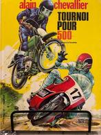 Alain chevallieer Tournoi pour 500, Boeken, Stripverhalen, Verzenden, Gelezen