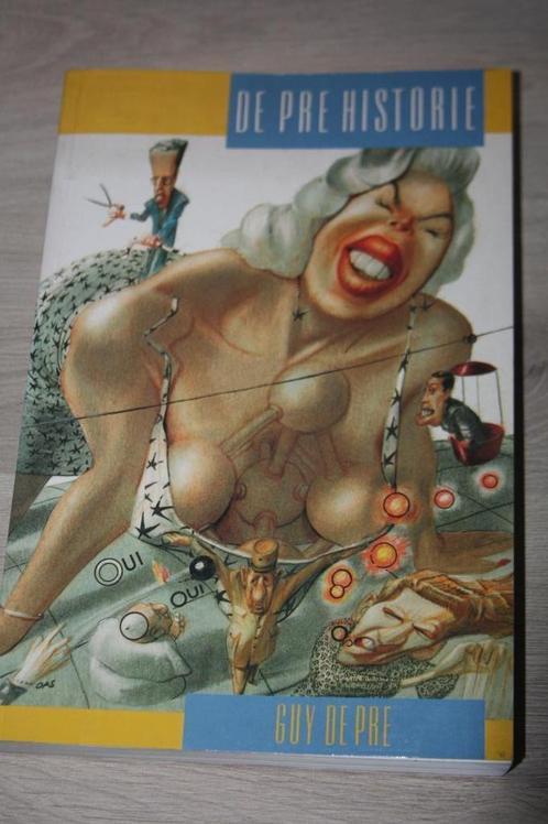 De Pre Historie , Guy De Pre , en tekenaar Gal , boek 1991, Boeken, Film, Tv en Media, Zo goed als nieuw, Overige typen, Ophalen of Verzenden
