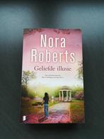Nora Roberts - Geliefde illusie, Ophalen of Verzenden, Gelezen, Nora Roberts