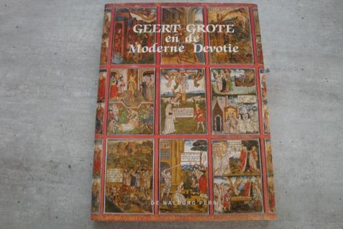 GEERT GROTE EN DE MODERNE DEVOTIE, Boeken, Kunst en Cultuur | Beeldend, Gelezen, Ophalen of Verzenden