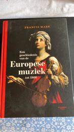 Een geschiedenis van de Europese muziek tot 1900, Boeken, Francis Maes