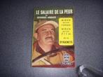 Le salaire de la peur - Georges Arnaud, Boeken, Taal | Frans, Ophalen of Verzenden, Gelezen