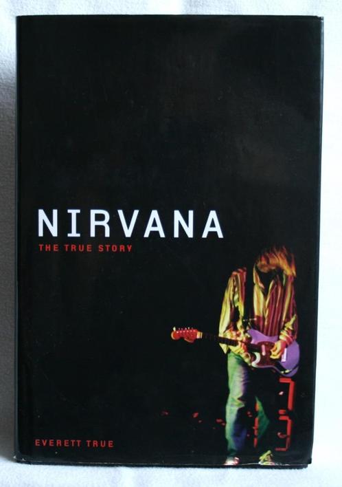 Nirvana The true Story, Livres, Biographies, Comme neuf, Art et Culture, Enlèvement ou Envoi