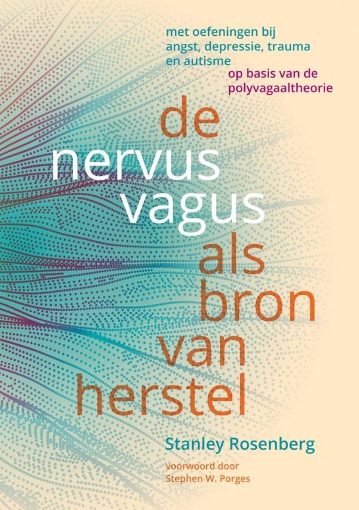 De nervus vagus als bron van herstel, Boeken, Psychologie, Gelezen, Ophalen of Verzenden