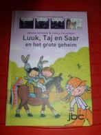 lees boek "Luuk, Taj en Saar en het grote geheim", Gelezen, Ophalen of Verzenden, Fictie algemeen