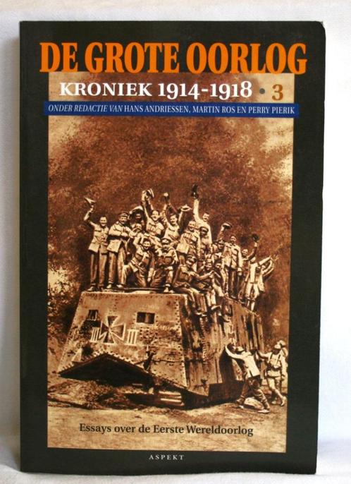 De Grote Oorlog - Kroniek 1914-1918  Essays over WO I., Boeken, Oorlog en Militair, Gelezen, Ophalen of Verzenden