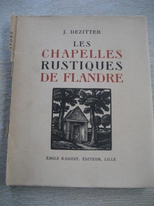 Les Chapelles Rustiques de Flandre, Antiek en Kunst, Antiek | Boeken en Manuscripten, Ophalen of Verzenden