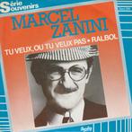 Marcel Zanini - Tu veux, ou tu veux pas - %, Cd's en Dvd's, Vinyl Singles, Verzenden, 7 inch, Single, Zo goed als nieuw