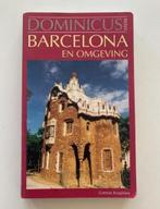 Barcelona en omgeving, Dominicus reeks, in perfecte staat, Boeken, Reisgidsen, Ophalen of Verzenden, Gelezen, Europa, Reisgids of -boek
